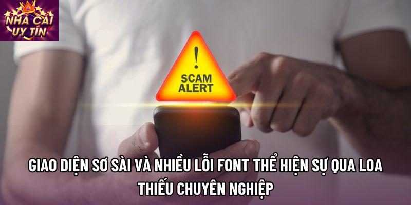 Giao diện sơ sài và nhiều lỗi font thể hiện sự qua loa, thiếu chuyên nghiệp