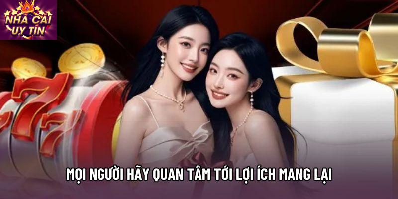 Mọi người hãy quan tâm tới lợi ích mang lại
