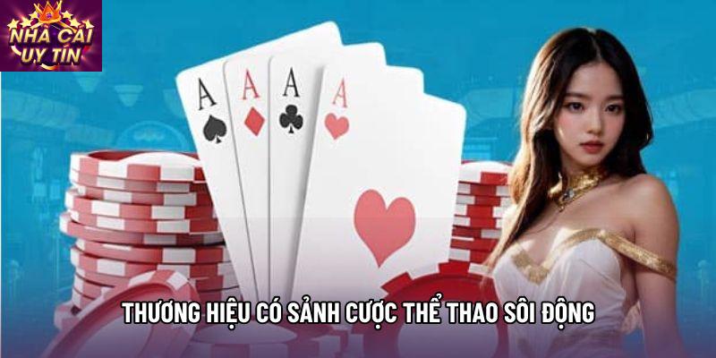 Thương hiệu có sảnh cược thể thao sôi động Thương hiệu có sảnh cược thể thao sôi động